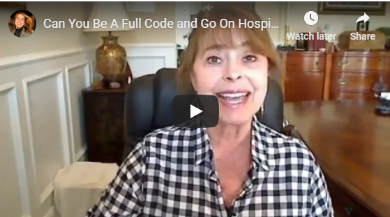 Can You Be A Full Code and Go On Hospice? - Its About How You Live